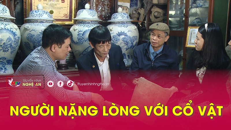 Người nặng lòng với Cổ vật